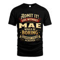 MAE L02-TT36 Personalized Funny Quote Apparel