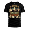 MATTHEW L03-TT36 Personalized Funny Quote Apparel