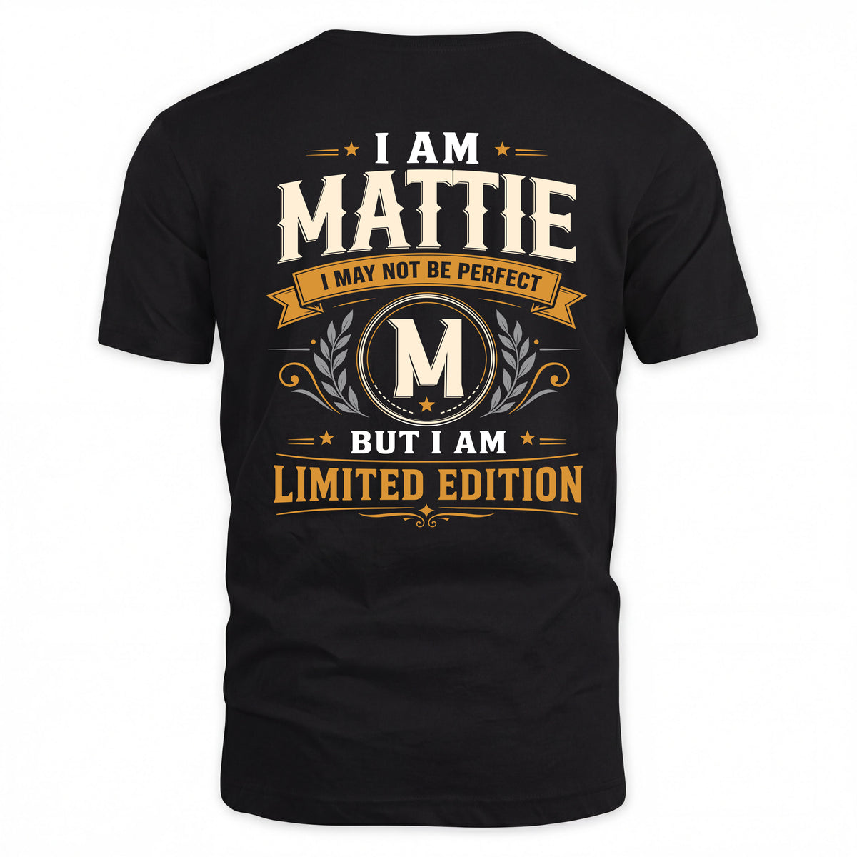 MATTIE EDI-TT36 Personalized Funny Quote Apparel