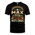 MAX L03-TT36 Personalized Funny Quote Apparel