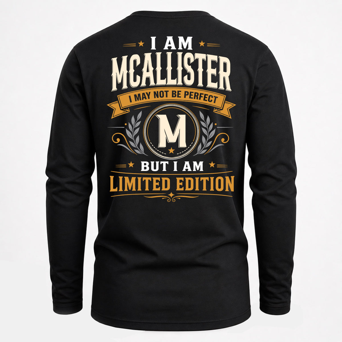 MCALLISTER EDI-TT36 Personalized Funny Quote Apparel
