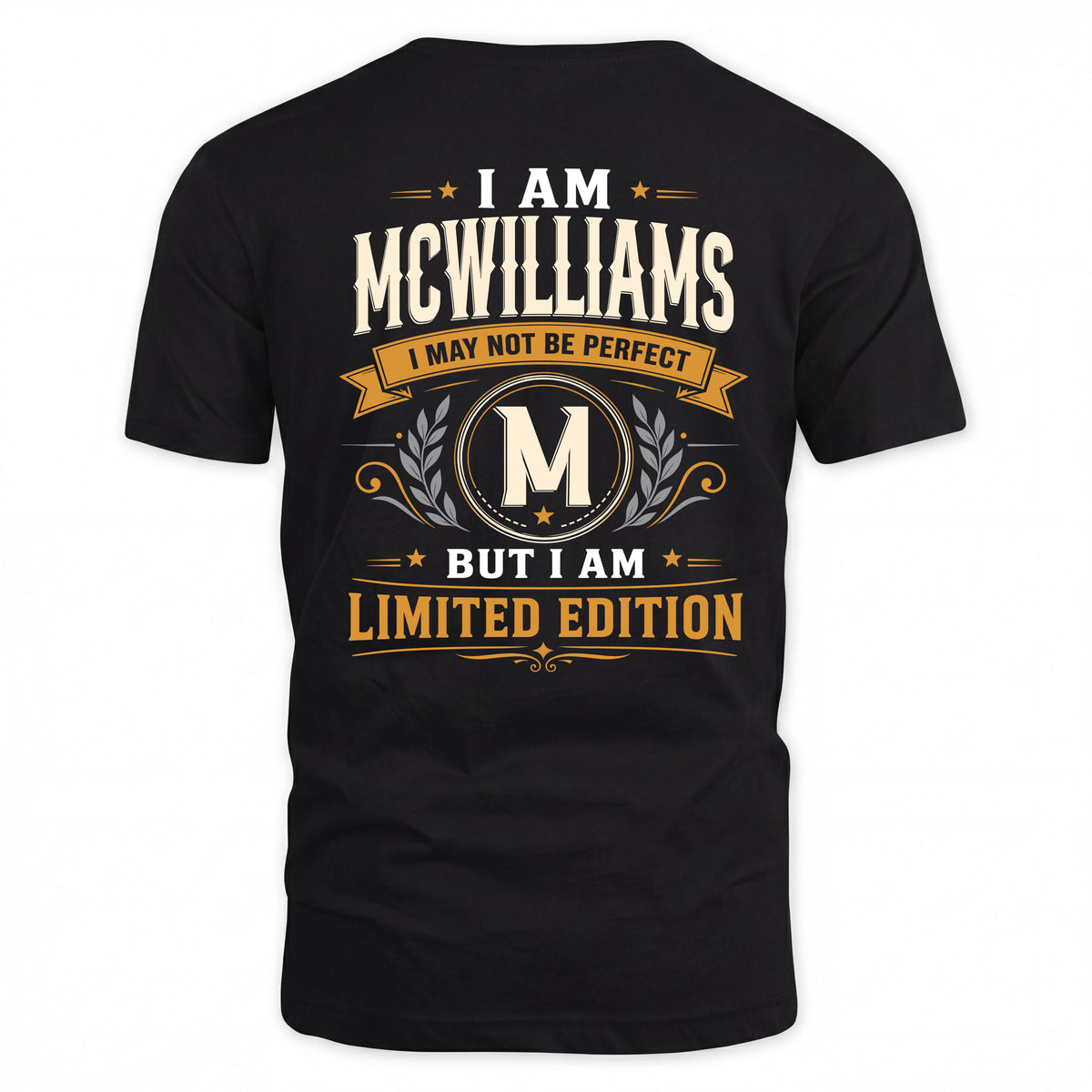 MCWILLIAMS EDI-TT36 Personalized Funny Quote Apparel