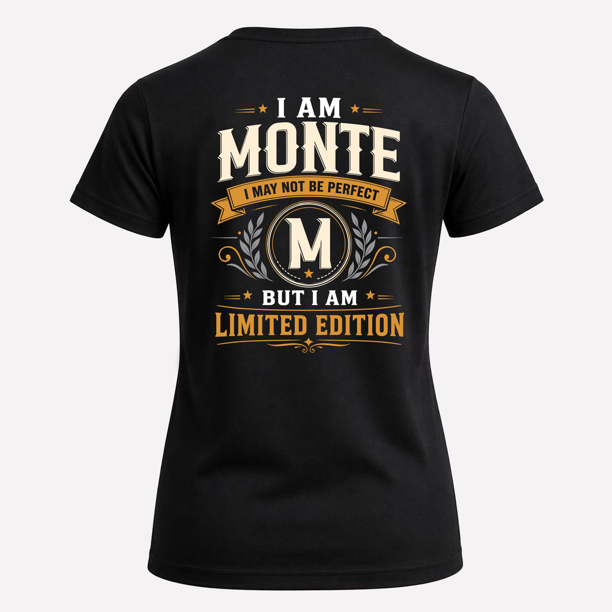 MONTE EDI-TT36 Personalized Funny Quote Apparel