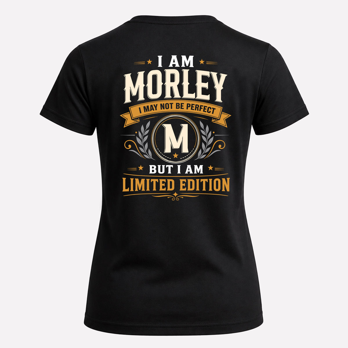MORLEY EDI-TT36 Personalized Funny Quote Apparel
