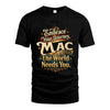 MAC L04-TT36 Personalized Funny Quote Apparel