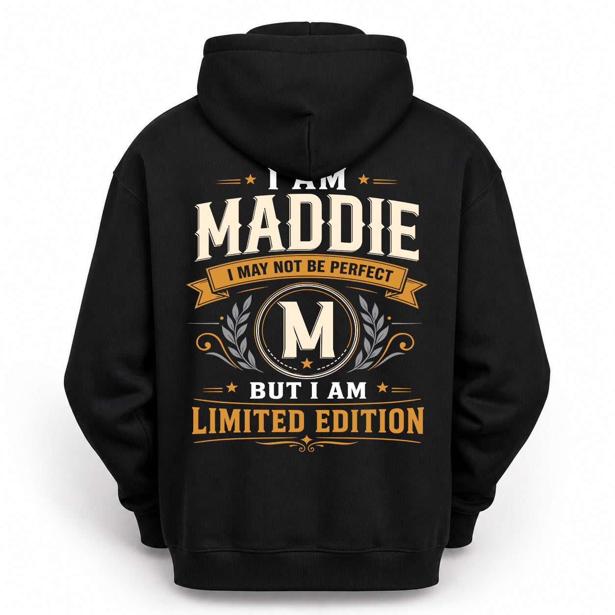 MADDIE  EDI-TT36 Personalized Funny Quote Apparel