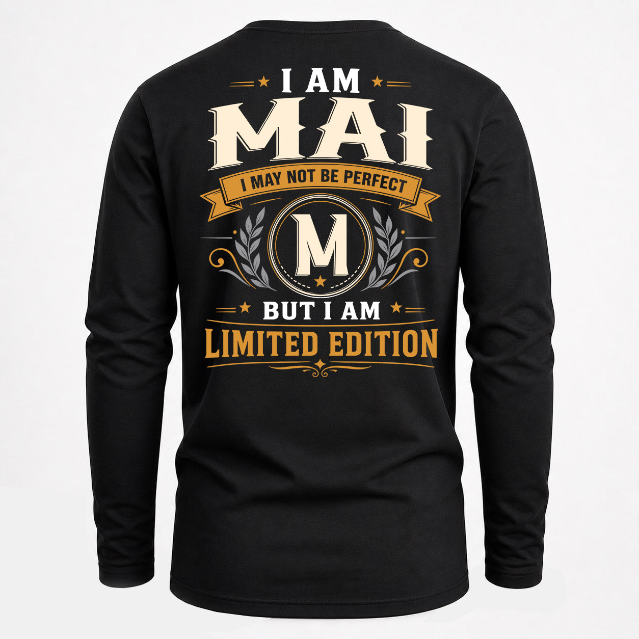 MAI  EDI-TT36 Personalized Funny Quote Apparel