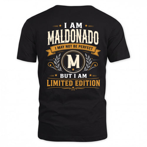 MALDONADO  EDI-TT36 Personalized Funny Quote Apparel