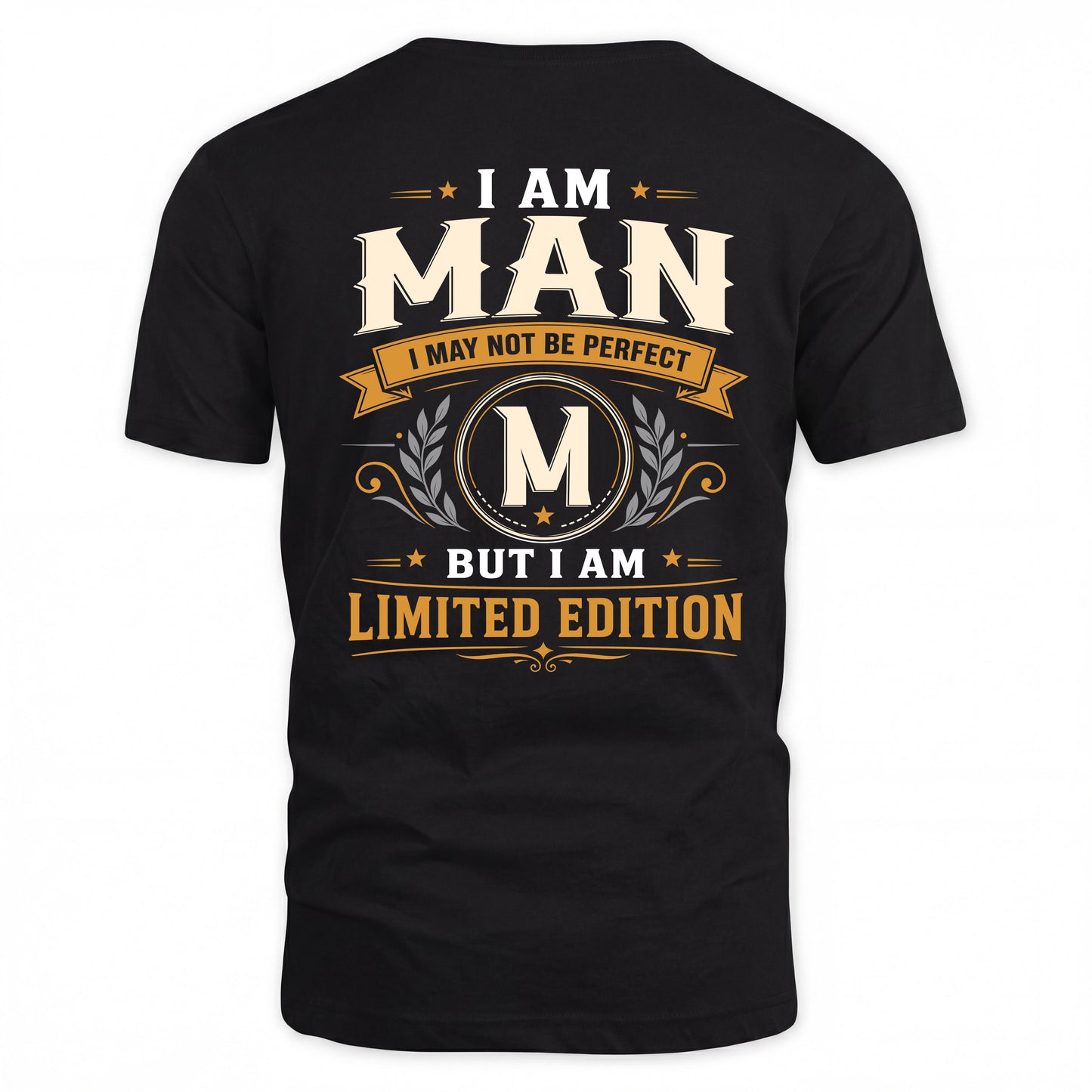 MAN  EDI-TT36 Personalized Funny Quote Apparel
