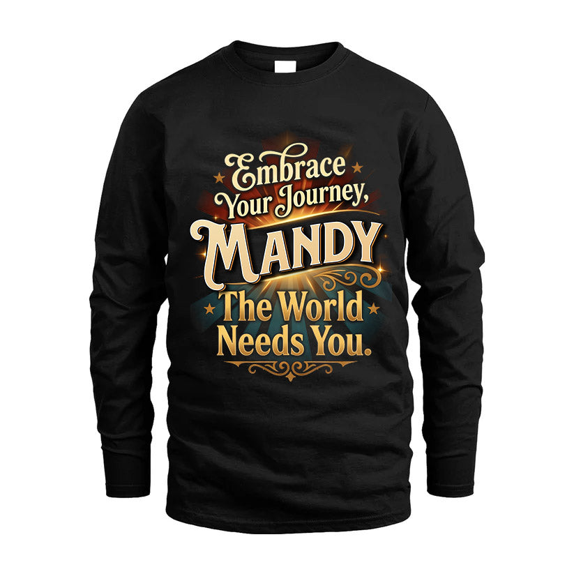 MANDY L04-TT36 Personalized Funny Quote Apparel