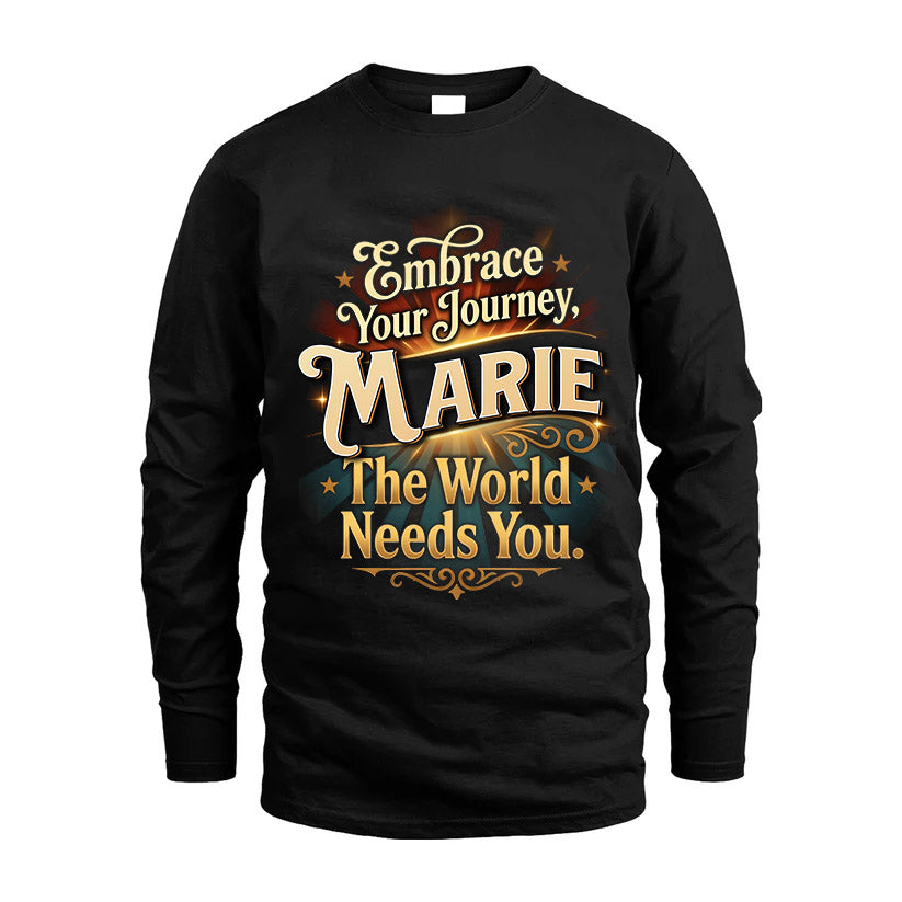 MARIE L04-TT36 Personalized Funny Quote Apparel