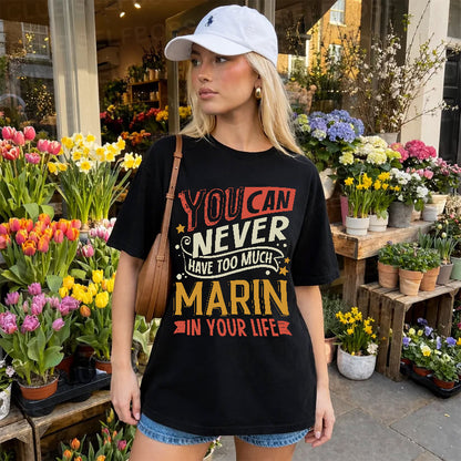 MARIN  NO2-TT36 Personalized Funny Quote Apparel