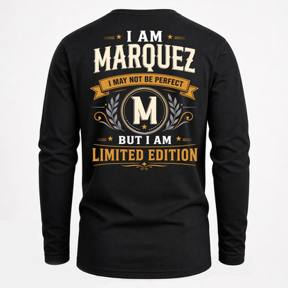 MARQUEZ  EDI-TT36 Personalized Funny Quote Apparel