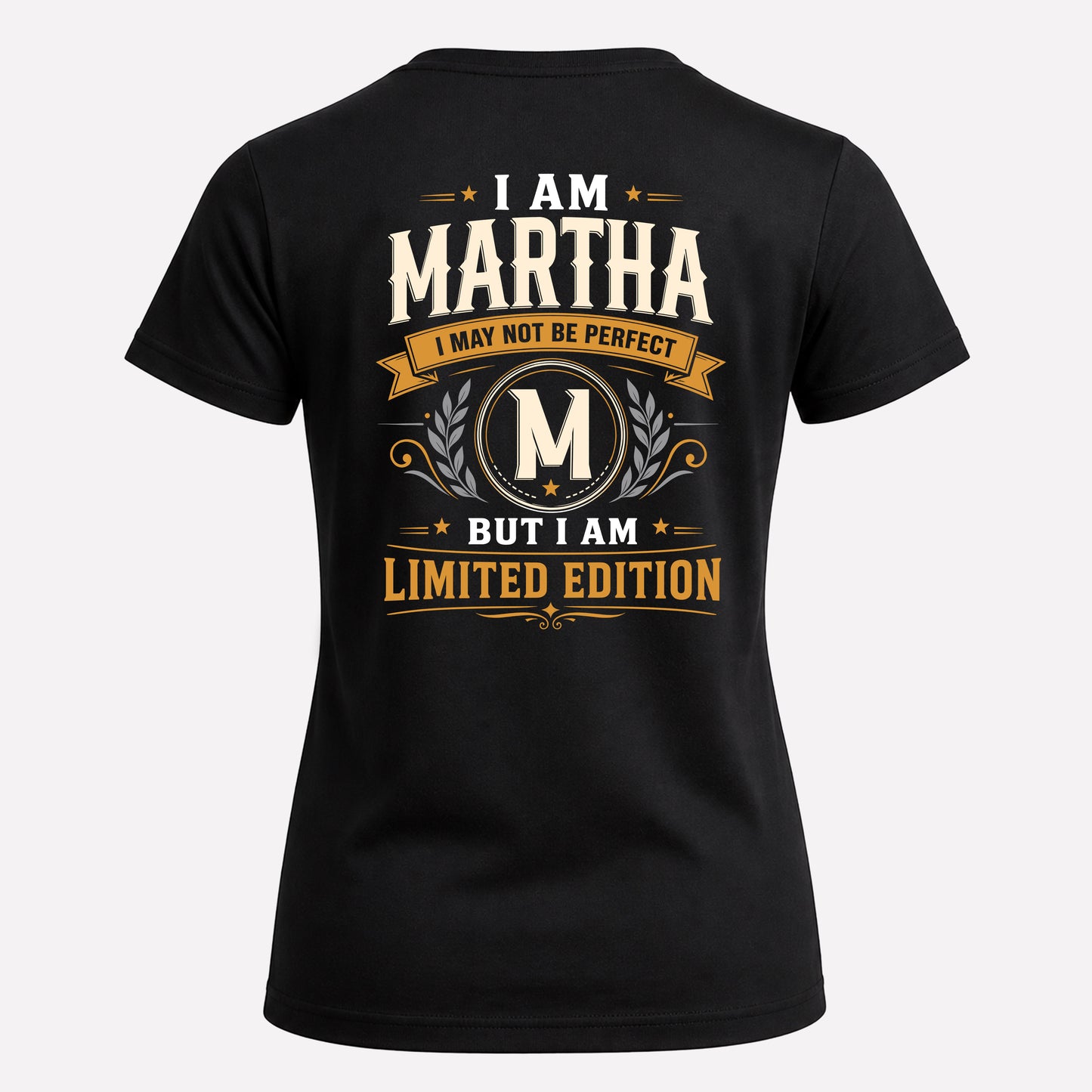MARTHA  EDI-TT36 Personalized Funny Quote Apparel