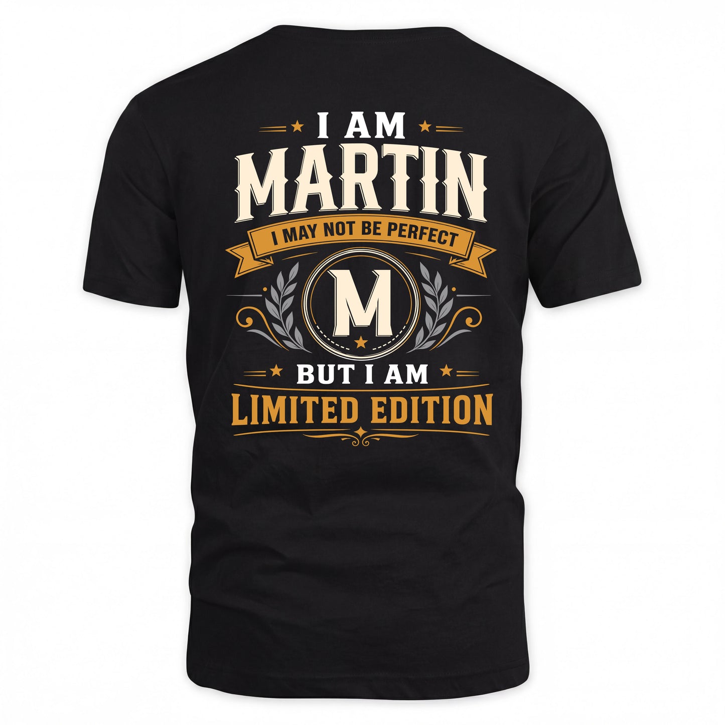 MARTIN  EDI-TT36 Personalized Funny Quote Apparel