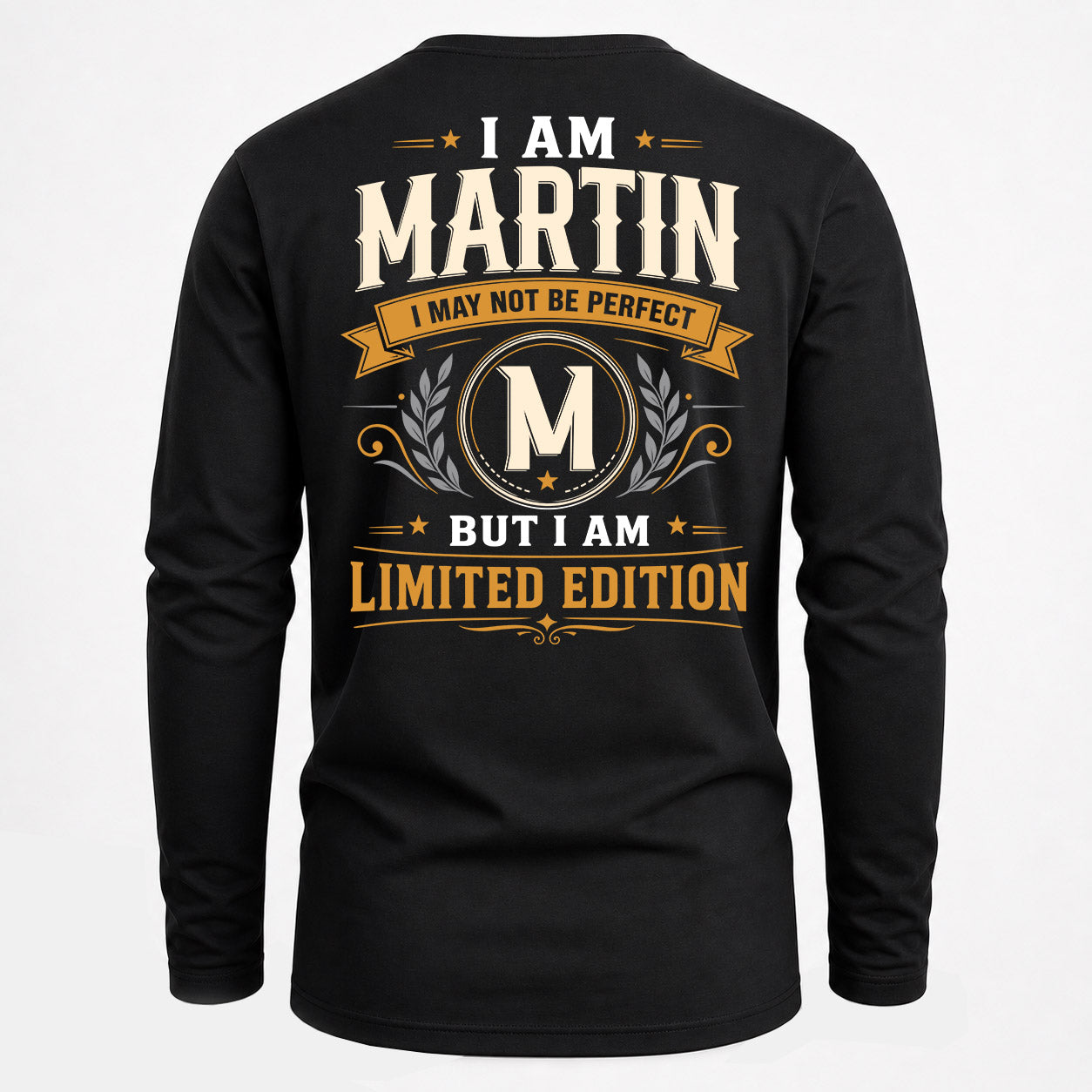 MARTIN  EDI-TT36 Personalized Funny Quote Apparel