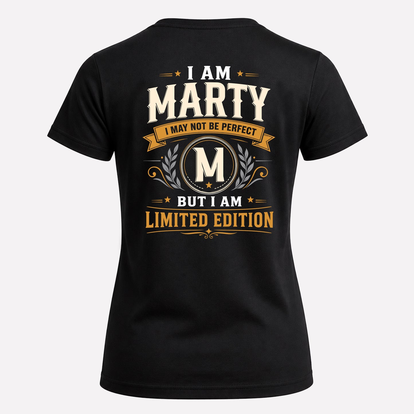 MARTY  EDI-TT36 Personalized Funny Quote Apparel