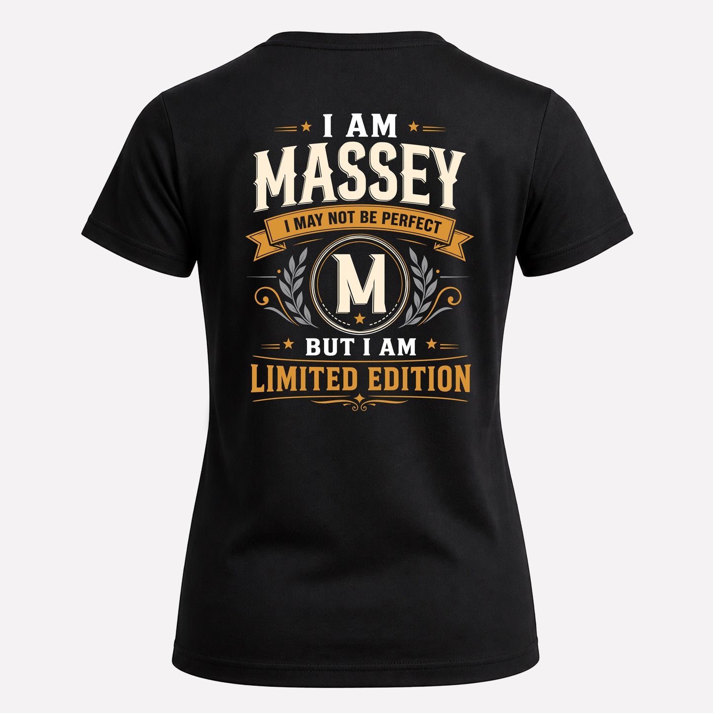 MASSEY  EDI-TT36 Personalized Funny Quote Apparel
