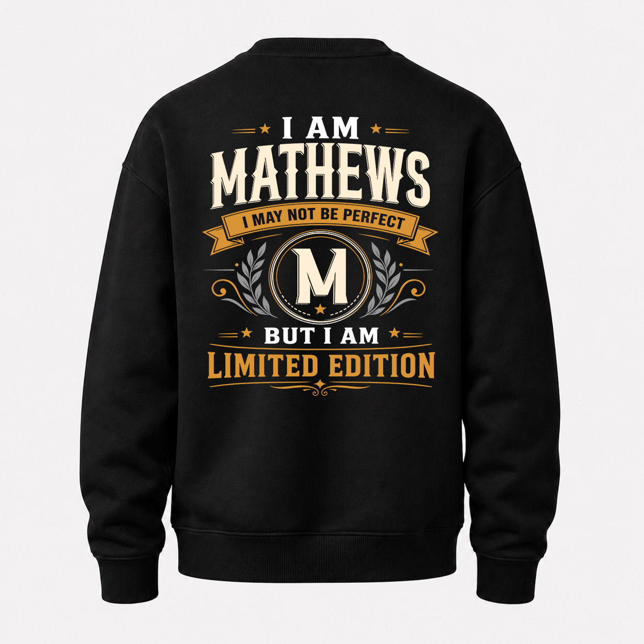 MATHEWS  EDI-TT36 Personalized Funny Quote Apparel