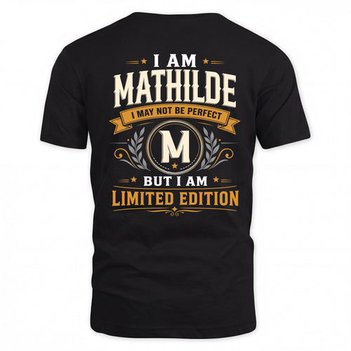 MATHILDE  EDI-TT36 Personalized Funny Quote Apparel