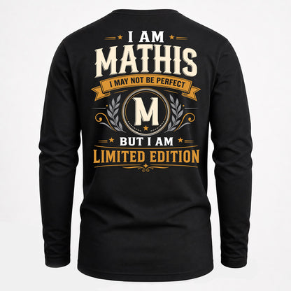 MATHIS  EDI-TT36 Personalized Funny Quote Apparel