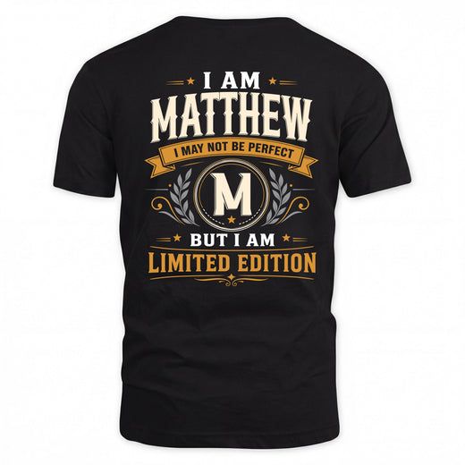 MATTHEW  EDI-TT36 Personalized Funny Quote Apparel