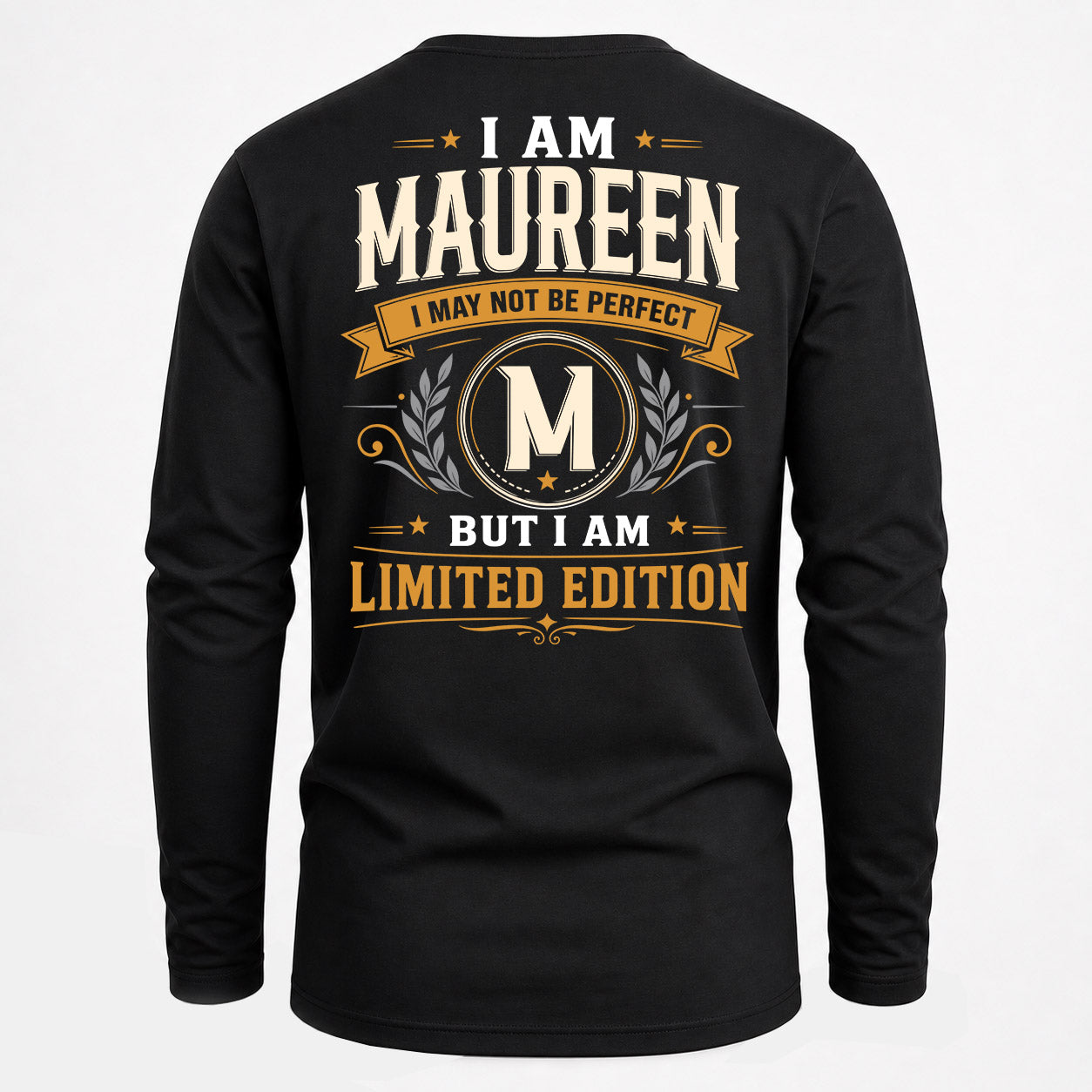 MAUREEN  EDI-TT36 Personalized Funny Quote Apparel