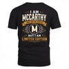 MCCARTHY  EDI-TT36 Personalized Funny Quote Apparel