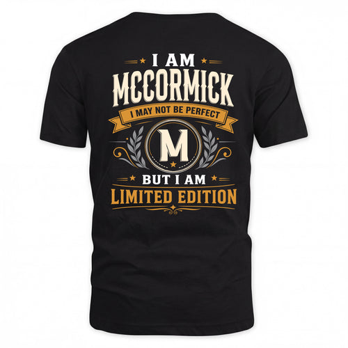 MCCORMICK  EDI-TT36 Personalized Funny Quote Apparel