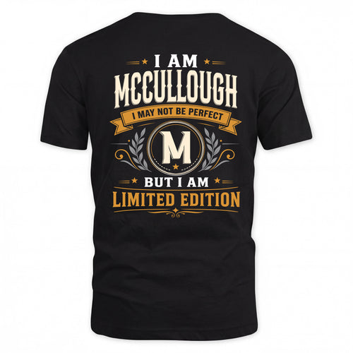 MCCULLOUGH  EDI-TT36 Personalized Funny Quote Apparel