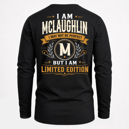 MCLAUGHLIN  EDI-TT36 Personalized Funny Quote Apparel