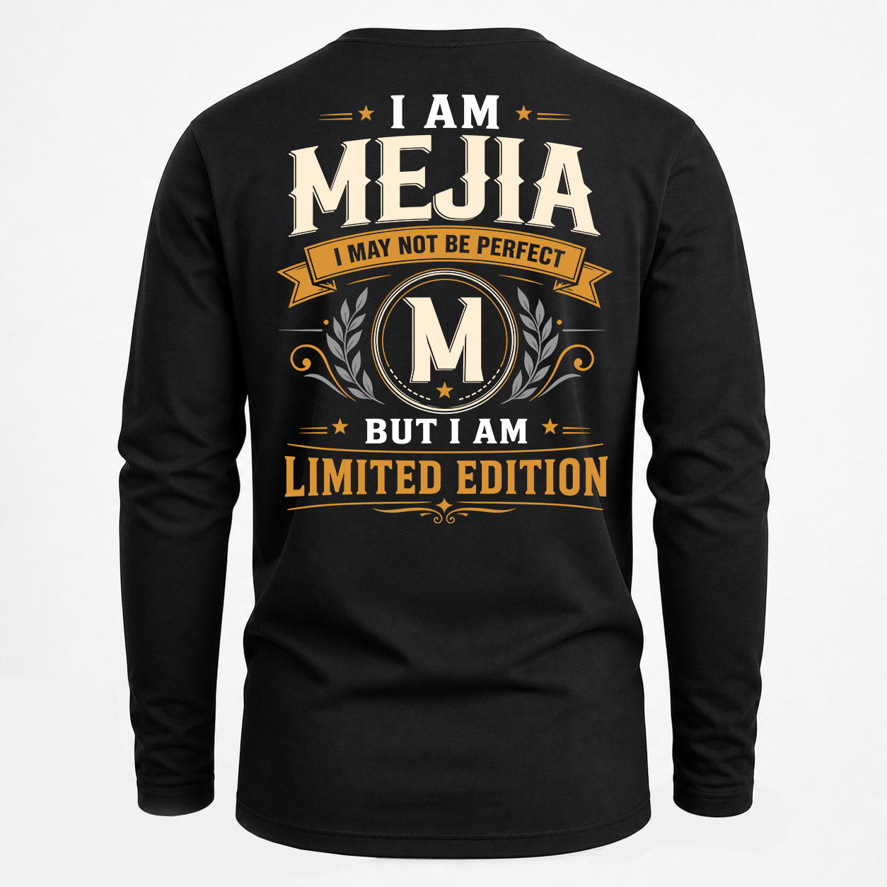 MEJIA  EDI-TT36 Personalized Funny Quote Apparel