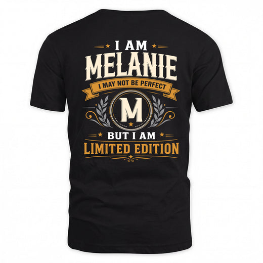 MELANIE  EDI-TT36 Personalized Funny Quote Apparel
