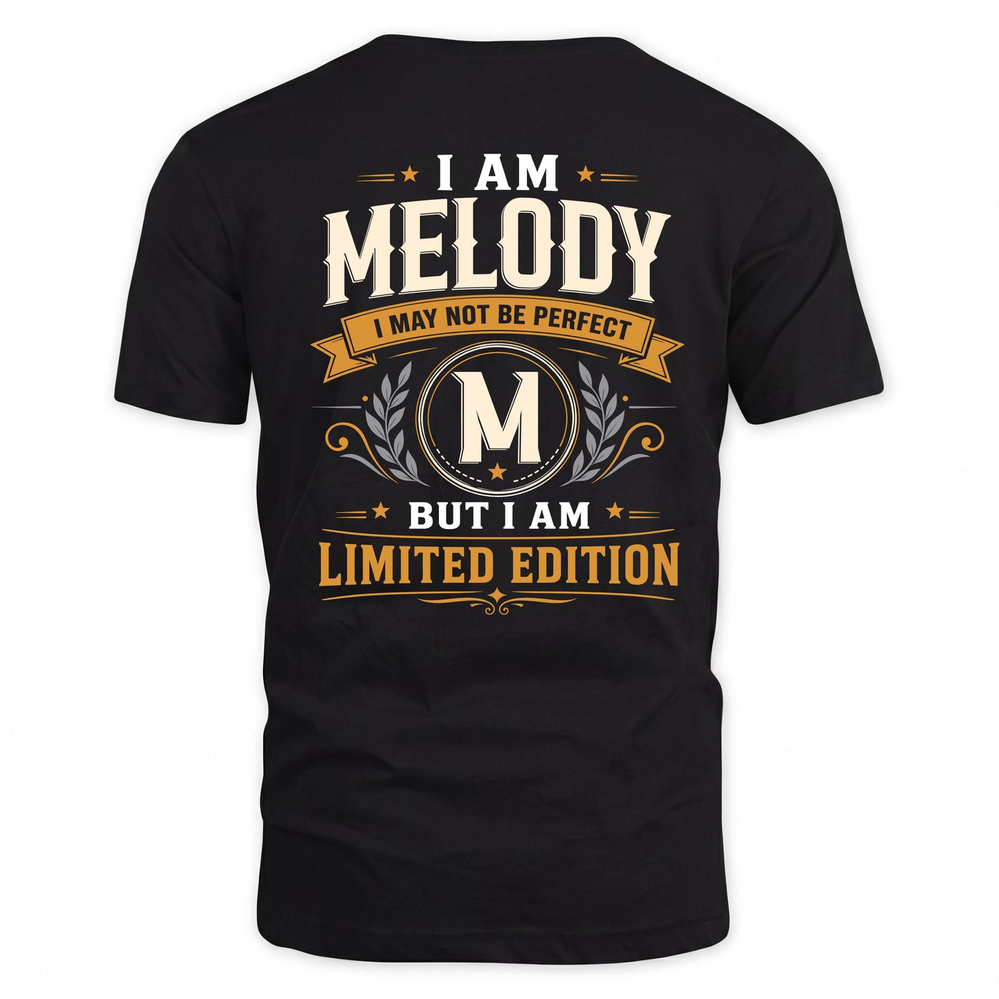 MELODY  EDI-TT36 Personalized Funny Quote Apparel