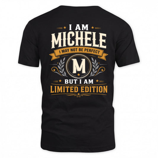 MICHELE  EDI-TT36 Personalized Funny Quote Apparel