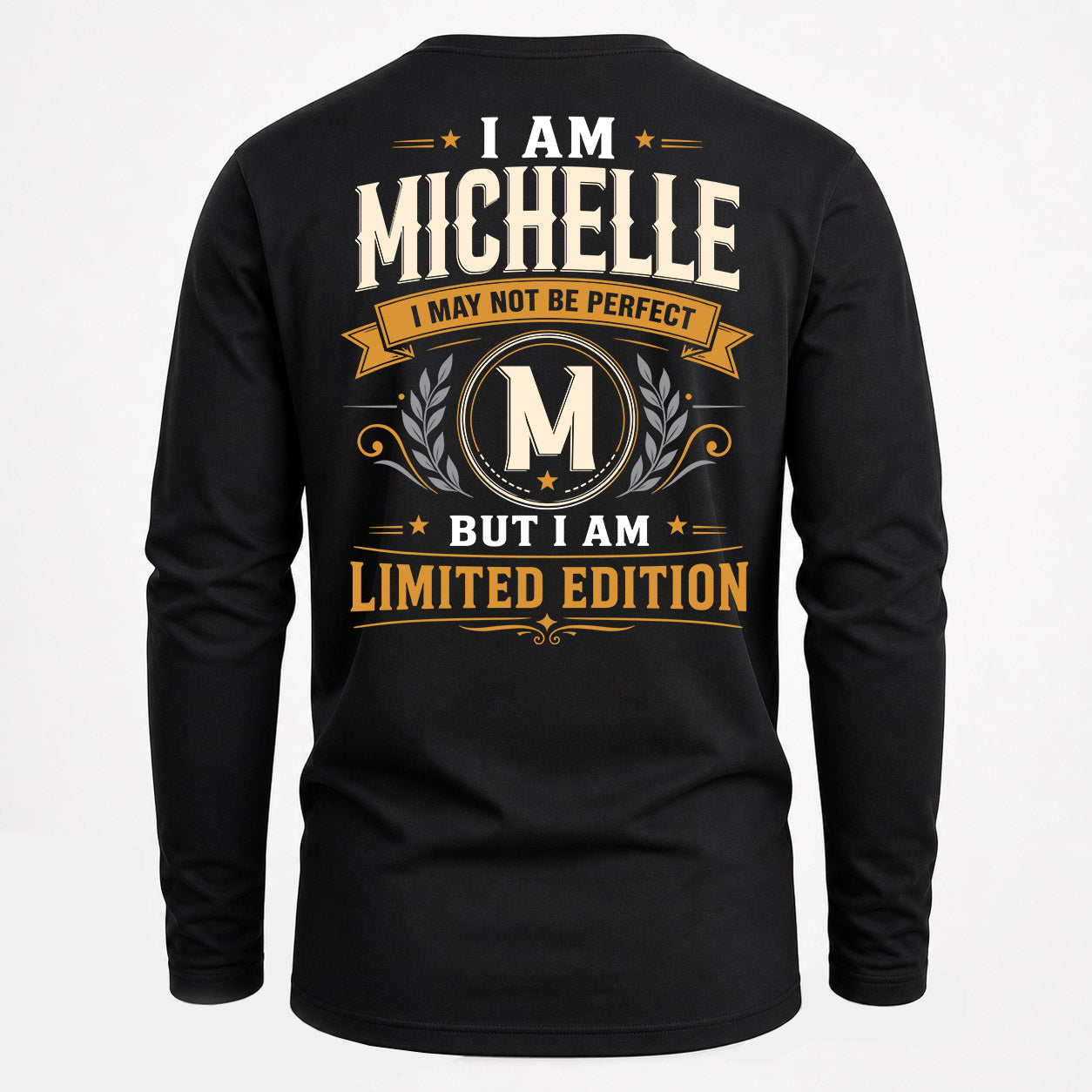 MICHELLE  EDI-TT36 Personalized Funny Quote Apparel
