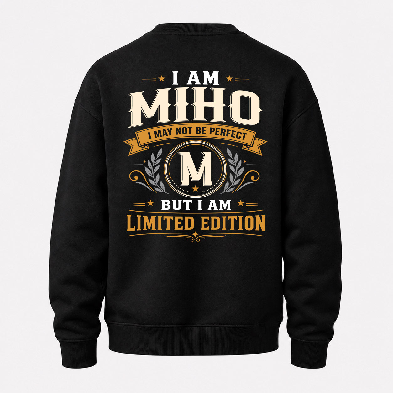 MIHO  EDI-TT36 Personalized Funny Quote Apparel
