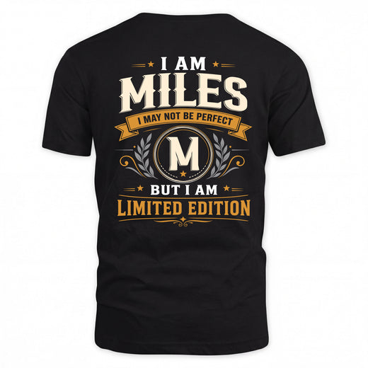 MILES  EDI-TT36 Personalized Funny Quote Apparel