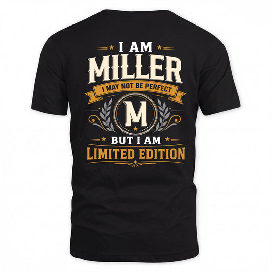 MILLER  EDI-TT36 Personalized Funny Quote Apparel