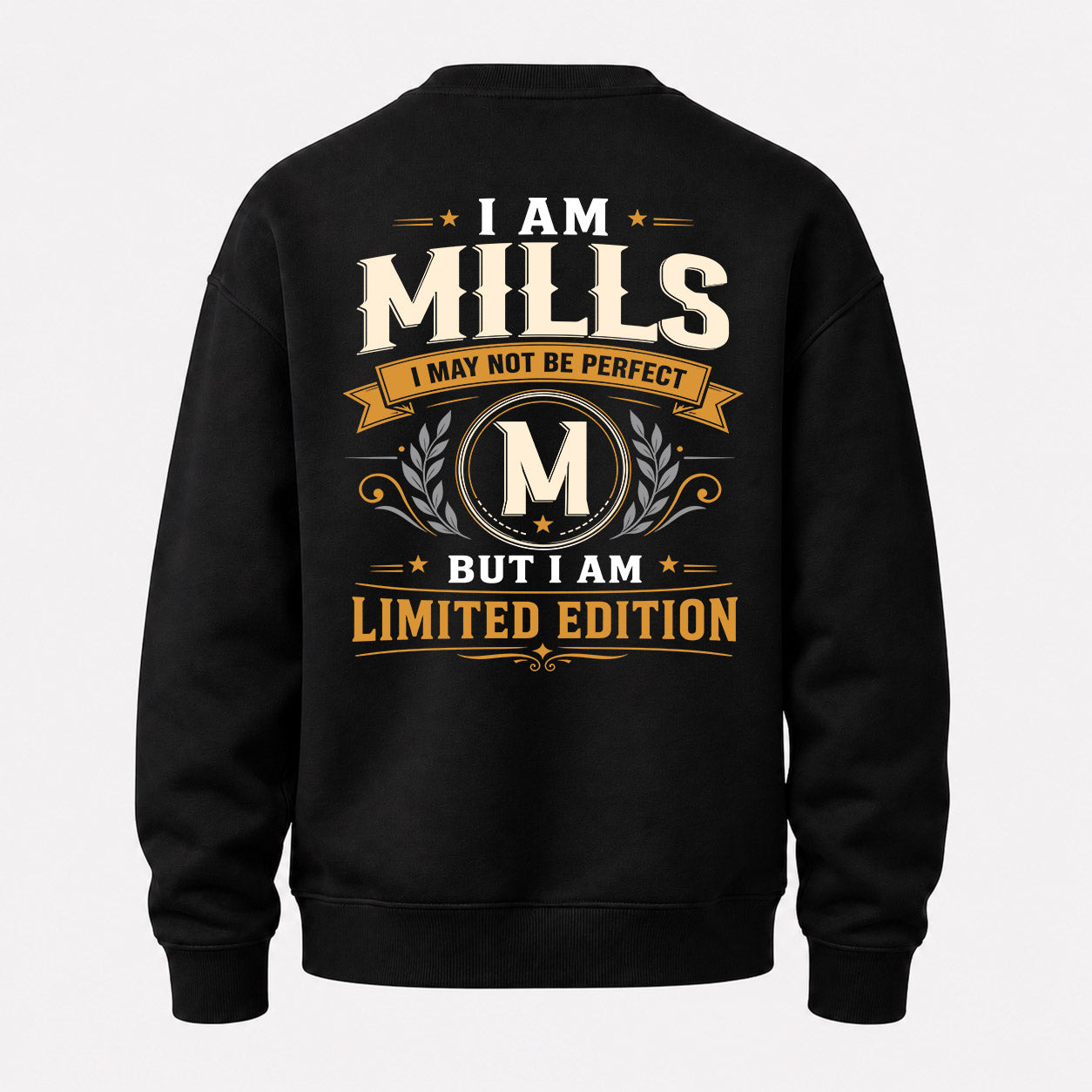 MILLS  EDI-TT36 Personalized Funny Quote Apparel