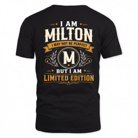 MILTON  EDI-TT36 Personalized Funny Quote Apparel