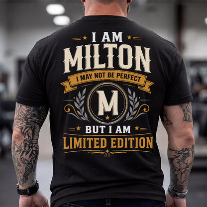 MILTON  EDI-TT36 Personalized Funny Quote Apparel