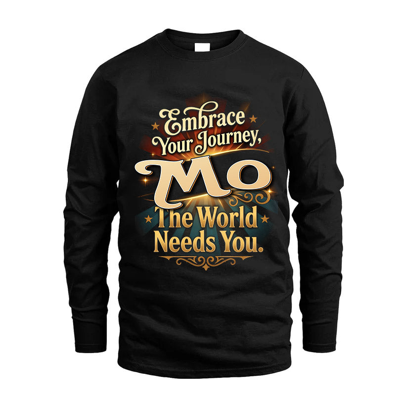 MO L04-TT36 Personalized Funny Quote Apparel