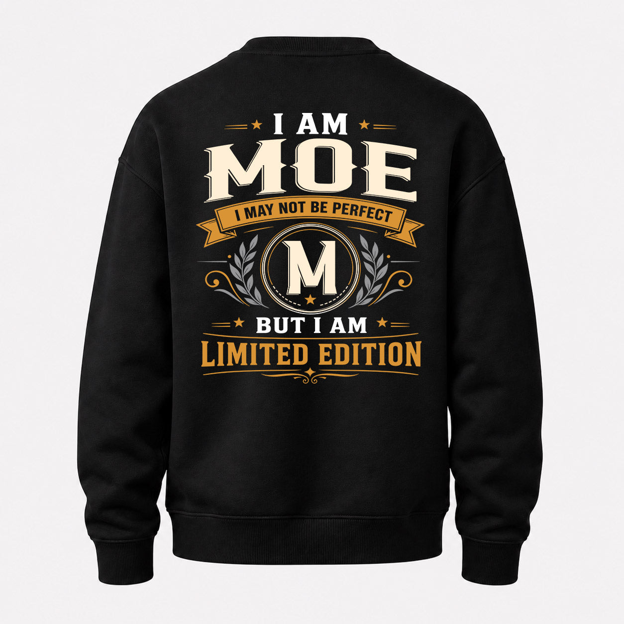MOE  EDI-TT36 Personalized Funny Quote Apparel