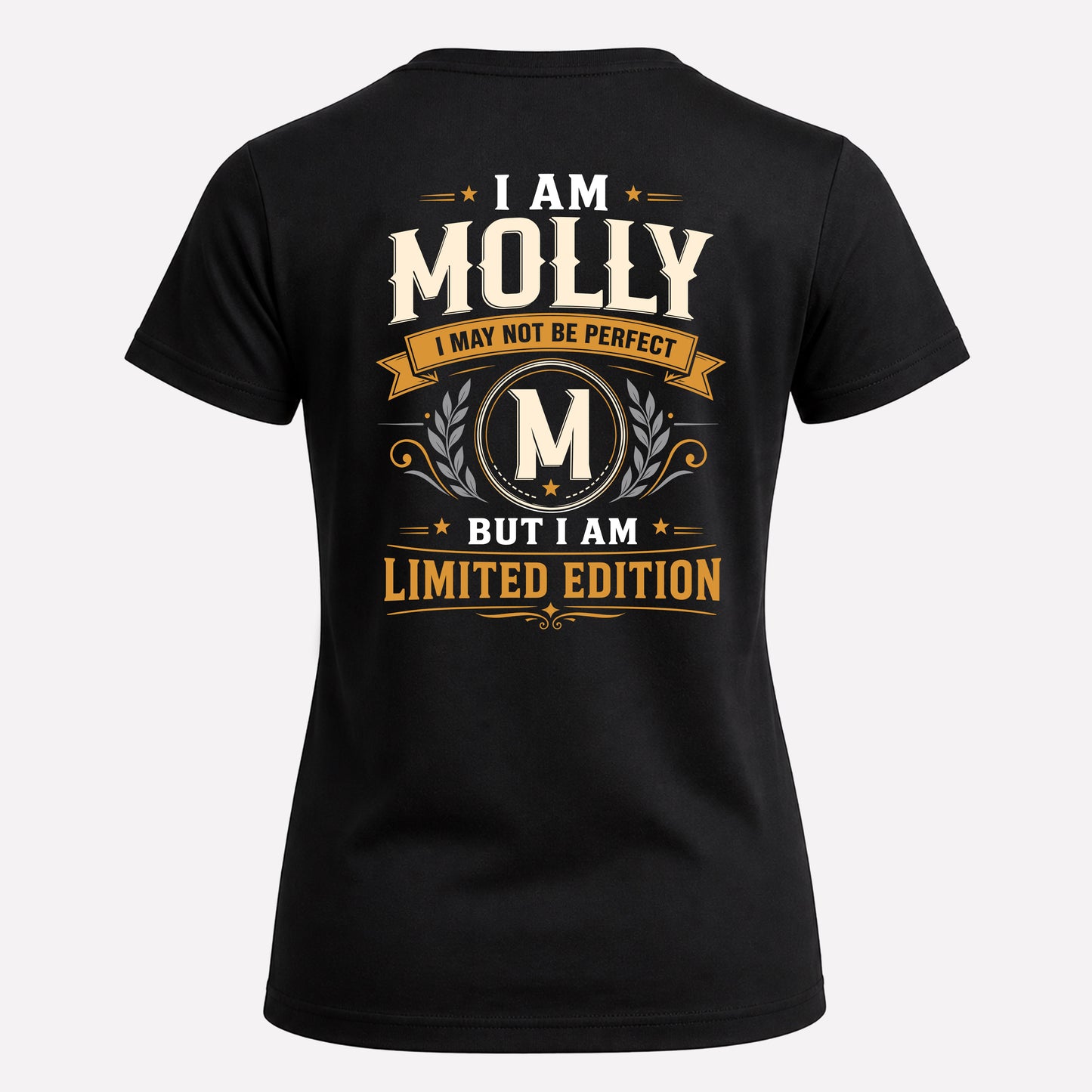 MOLLY  EDI-TT36 Personalized Funny Quote Apparel