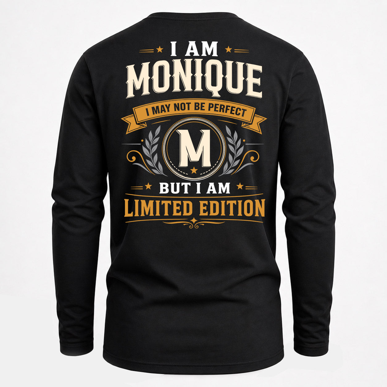 MONIQUE  EDI-TT36 Personalized Funny Quote Apparel