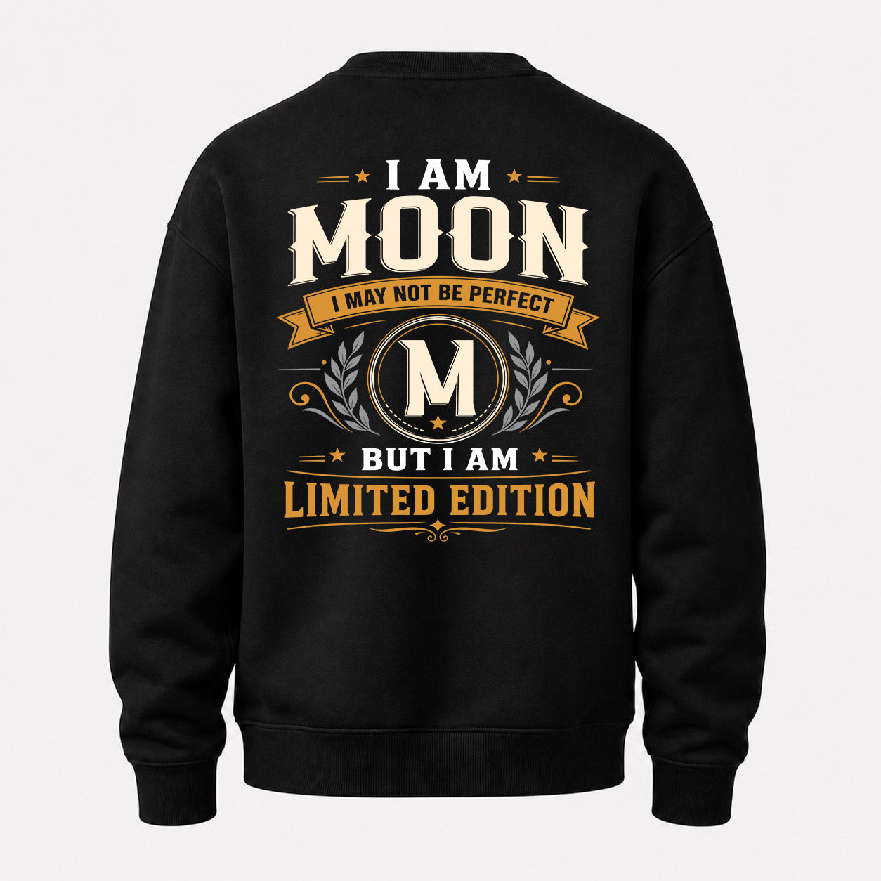 MOON  EDI-TT36 Personalized Funny Quote Apparel