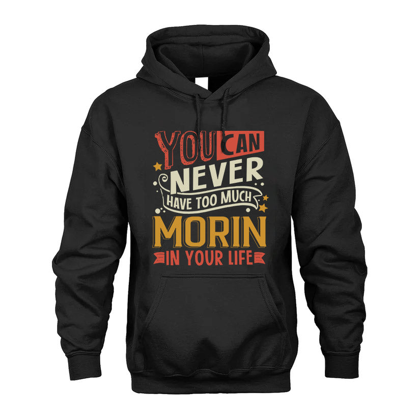 MORIN  NO2-TT36 Personalized Funny Quote Apparel