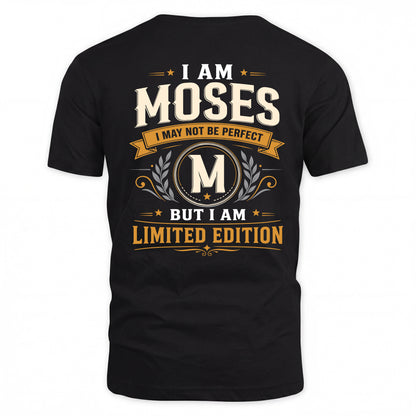 MOSES  EDI-TT36 Personalized Funny Quote Apparel