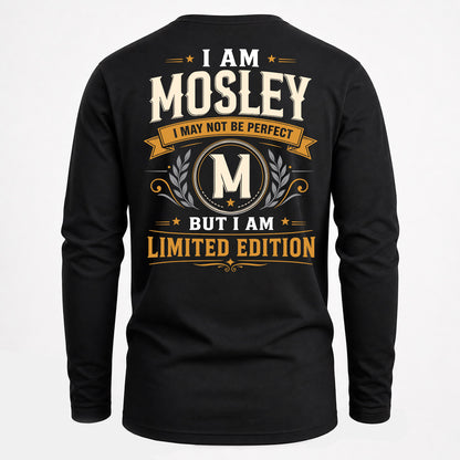 MOSLEY  EDI-TT36 Personalized Funny Quote Apparel